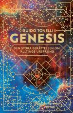 Genesis. Den Stora Berättelsen Om Ursprunget