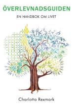 Överlevnadsguiden - En Handbok Om Livet