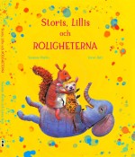Storis, Lillis Och Roligheterna