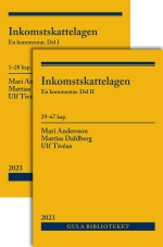 Inkomstskattelagen - En Kommentar. Del I Och Del Ii