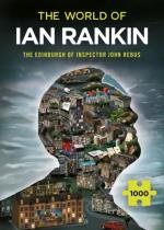 The World Of Ian Rankin- The Edinburgh Of Inspector John Rebus