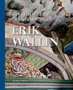 Kyrkomålaren Från Härjedalen - Erik Wallin