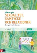 Lärare Gör Sexualitet, Samtycke Och Relationer - Övningar För Alla Klassrum