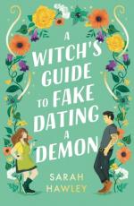 A Witch`s Guide To Fake Dating A Demon