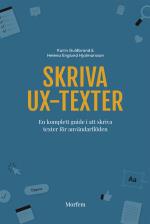 Skriva Ux-texter - En Komplett Guide I Att Skriva Texter För Användarflöden