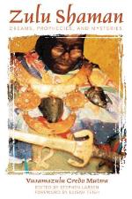 Zulu Shaman- Dreams, Prophecies & Mysteries