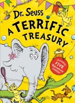 Dr. Seuss- A Terrific Treasury