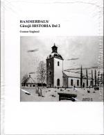 Hammerdals/gåxsjö Historia. D. 2, Historia Tiden 1645-1720