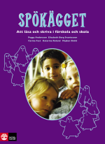 Spökägget - Att Läsa Och Skriva I Förskola Och Skola