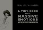 A Tiny Book About Massive Emotions (black)