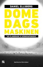 Domedagsmaskinen. "så Planerade Vi Kärnvapenkrig."