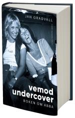 Vemod Undercover - Boken Om Abba