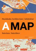 A Map- Stockholm Arkitektur Interiörer