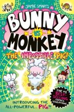 Bunny Vs Monkey- The Impossible Pig