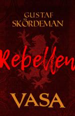 Vasa - Rebellen