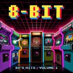 8-Bit `80s Hits Volume 1