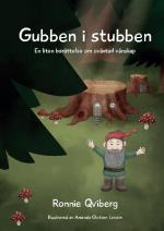 Gubben I Stubben - En Liten Berättelse Om Oväntad Vänskap