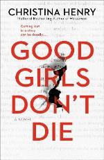 Good Girls Don`t Die
