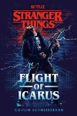 Stranger Things- Flight Of Icarus