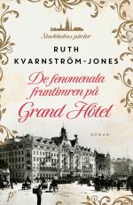 De Fenomenala Fruntimren På Grand Hôtel