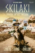 Skilaki - Byrackan Som Blev Filmstjärna