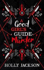A Good Girl`s Guide To Murder