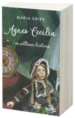 Agnes Cecilia - En Sällsam Historia
