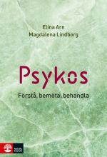 Psykos - Förstå, Bemöta, Behandla