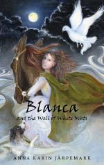 Blanca And The Well Of White Mists