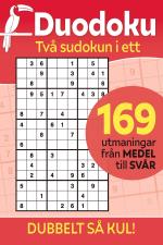 Duodoku - Två Sudokun I Ett - 169 Utmaningar Från Medel Till Supersvår
