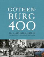 Gothenburg 400 - An Illustrated History