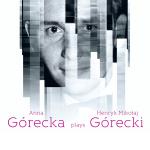 Plays Górecki