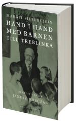 Hand I Hand Med Barnen Till Treblinka - Berättelsen Om Janusz Korczak