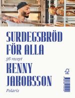 Surdegsbröd För Alla - 56 Recept