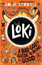 Loki- A Bad God`s Guide To Being Good