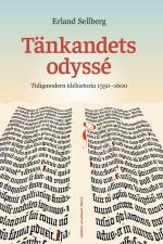 Tänkandets Odyssé - Tidigmodern Idéhistoria 1350-1600