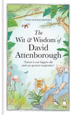 The Wit And Wisdom Of David Attenborough