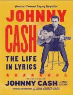 Johnny Cash- The Life In Lyrics