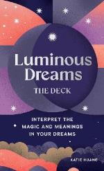 Luminous Dreams- The Deck