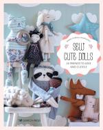 Sew Cute Toys - 24 Gifts To Make And Treasure