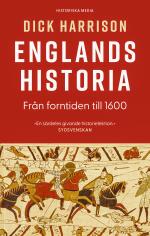 Englands Historia. Del 1, Från Forntiden Till 1600