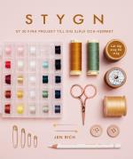 Stygn- Sy 30 Fina Projekt Till Dig Själv Och Hemmet