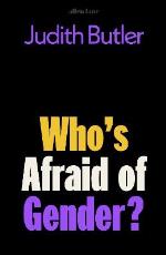 Who`s Afraid Of Gender?