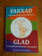 Farxad - Buug Af Soomaali Lyo Iswiidhish Ab / Glad - En Lärobok På Somaliska Och Svenska
