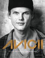 Avicii - The Life And Music Of Tim Bergling