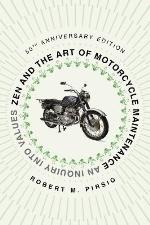 Zen And The Art Of Motorcycle Maintenance [50th Anniversary Edition]
