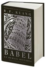 Babel - Eller Om Våldets Nödvändighet - Den Hemliga Historien Om Oxfordöversättarnas Revolution