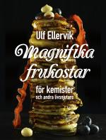 Magnifika Frukostar - För Kemister Och Andra Livsnjutare