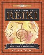 Llewellyn`s Complete Book Of Reiki