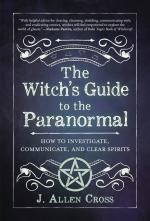 The Witch`s Guide To The Paranormal